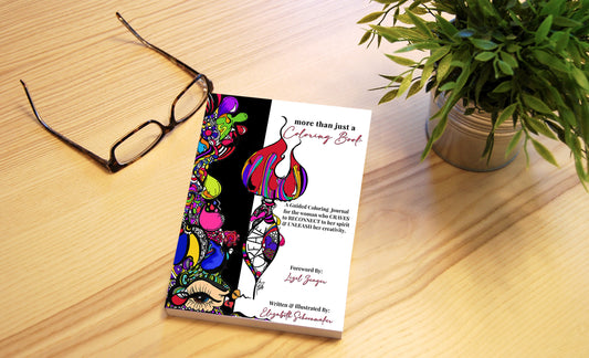 Pre-Order: More Than Just a Coloring Book - Self Love With a Twist